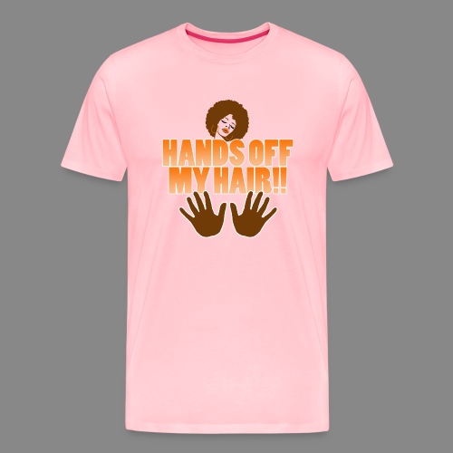 Hands Off! - Men's Premium T-Shirt