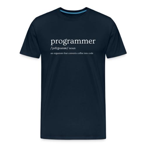 Definition of a Programmer - Men's Premium T-Shirt