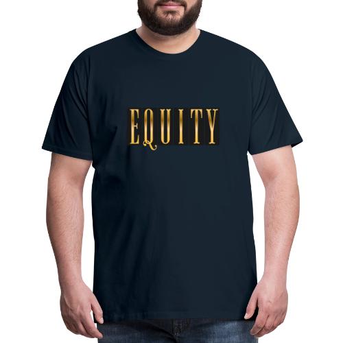 Golden Equity - Men's Premium T-Shirt