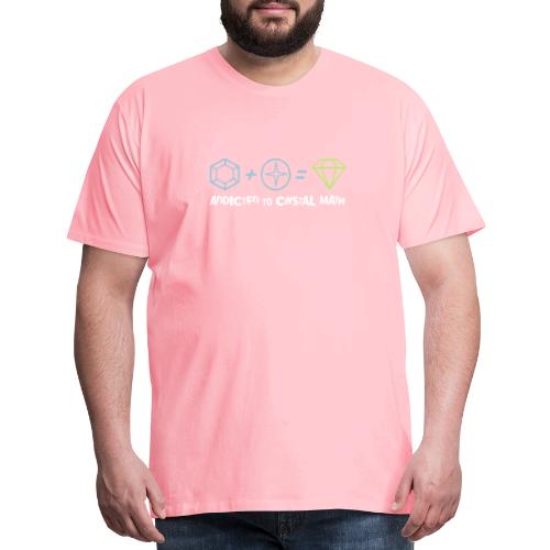 Addicted to Crystal Math - Men's Premium T-Shirt