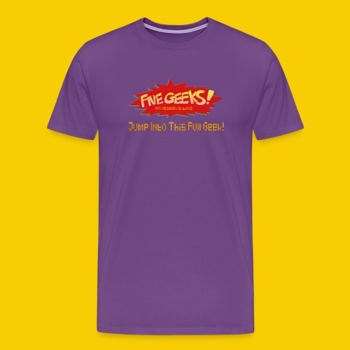 FiveGeeks Blog Jump Into This Full Geek - Men's Premium T-Shirt