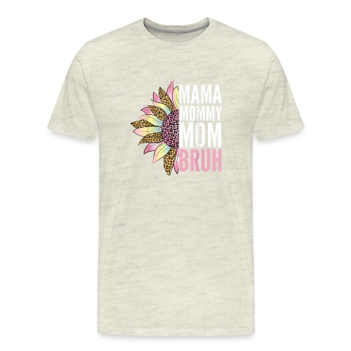 Mama Mommy Mom Bruh T Shirt - Men's Premium T-Shirt