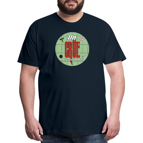 Dr Crue - Men's Premium T-Shirt