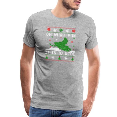 Oh What Fun Snowmobile Ugly Sweater style - Men's Premium T-Shirt