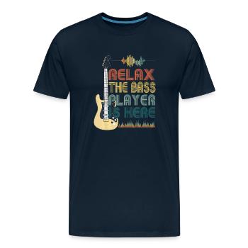 Funny Bass Guitar Quote Relax The Bass Player Is - Men's Premium T-Shirt - deep navy - Front - Liam (192cm)