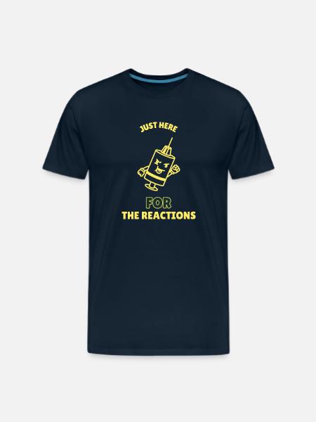 I'm Here For The Reactions Allergy Nurse T-Shirt - Men's Premium T-Shirt - deep navy