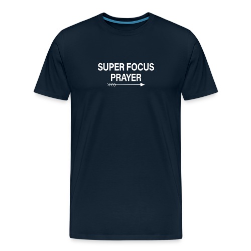 Super Focus Prayer - Men's Premium T-Shirt