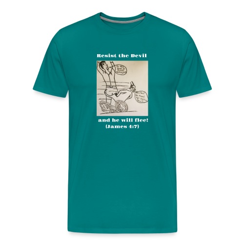 Resist the devil! - Men's Premium T-Shirt