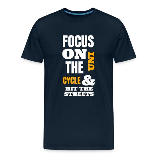 Focus On The Uni Cycle & Hit The Streets Yellow - Men's Premium T-Shirt