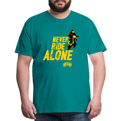 Never Ride Alone Black - Men's Premium T-Shirt