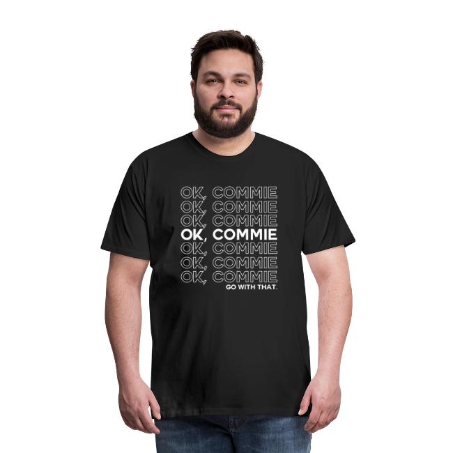 OK, COMMIE (White Lettering)