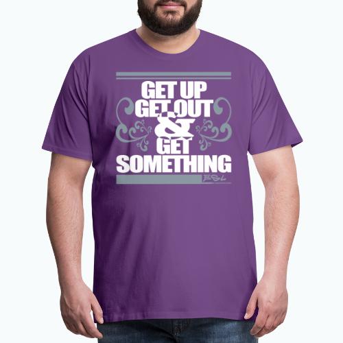 Get Something - Men's Premium T-Shirt