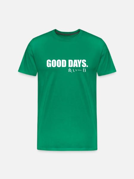 Good Days - Men's Premium T-Shirt - kelly green