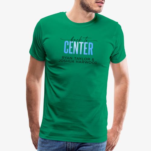 Back to Center Title Black - Men's Premium T-Shirt