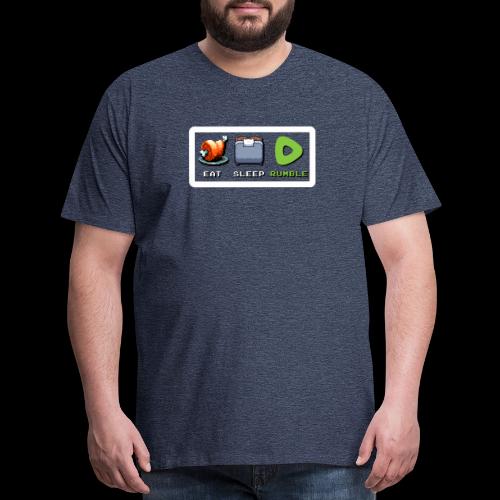 Eat Sleep Rumble merch - Men's Premium T-Shirt