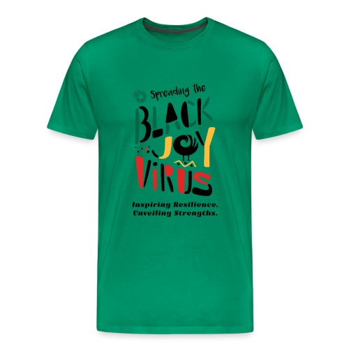 Spreading the Black Joy Virus - Men's Premium T-Shirt