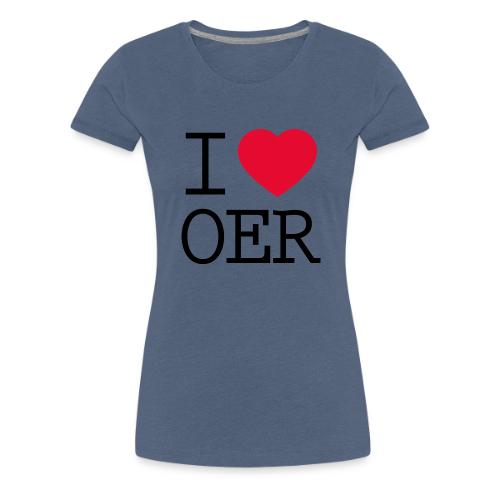 I love OER - Women's Premium T-Shirt