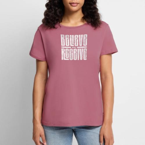 Believe and Receive - Women's Premium T-Shirt