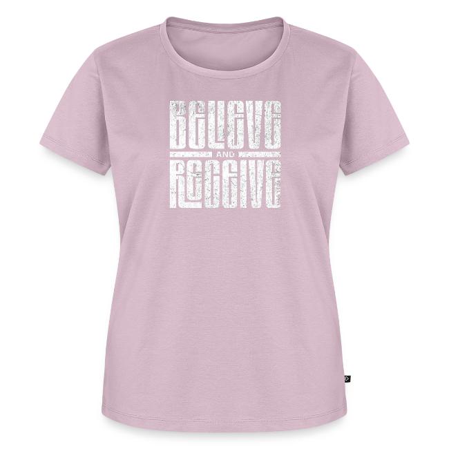 Believe and Receive