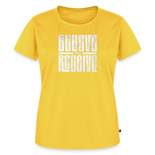 Believe and Receive
