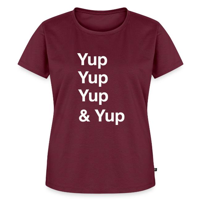 Yup, Yup, Yup & Yup