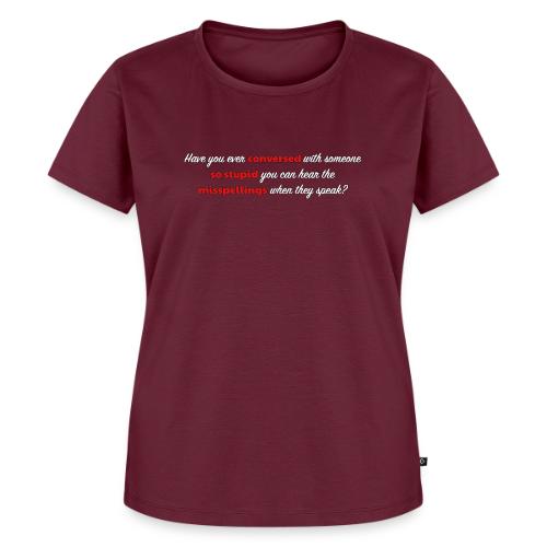 Speaking With Stupid - Women's Premium T-Shirt