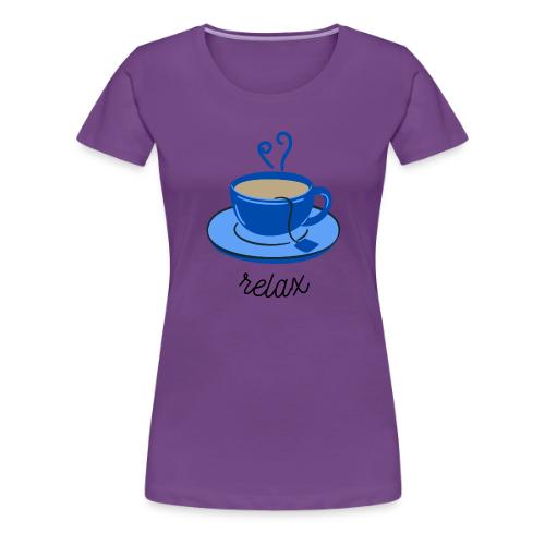 Relax Tea - Women's Premium T-Shirt