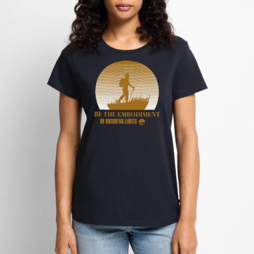 Be The Embodiment Of Breaking Limits - Women's Premium T-Shirt