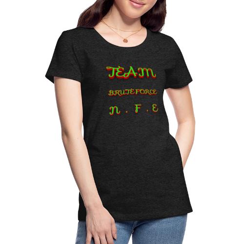 TEAM BRUTEFORCE - Women's Premium T-Shirt