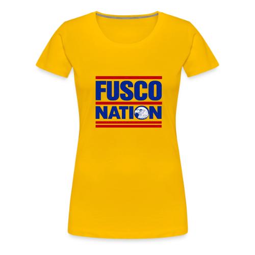 Fusco Nation with Eagle (250th Show Commemorative) - Women's Premium T-Shirt