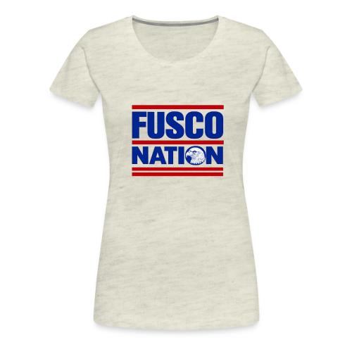 Fusco Nation with Eagle (250th Show Commemorative) - Women's Premium T-Shirt