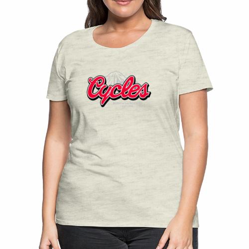 Cycles - Women's Premium T-Shirt