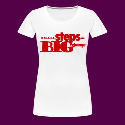 small steps red - Women's Premium T-Shirt