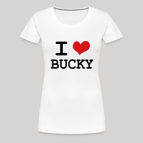 I heart Bucky - Women's Premium T-Shirt