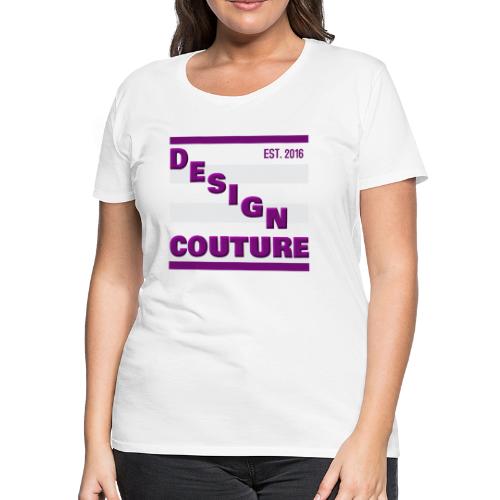 DESIGN COUTURE EST 2016 PURPLE - Women's Premium T-Shirt