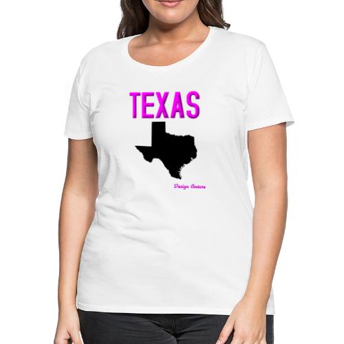 TEXAS PINK - Women's Premium T-Shirt
