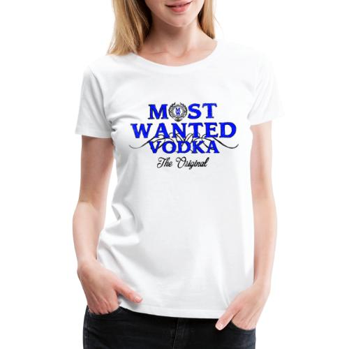 sketched most wanted vodka - Women's Premium T-Shirt