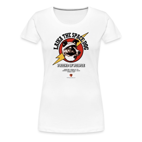 Laika the Space Dog 2019 - Women's Premium T-Shirt