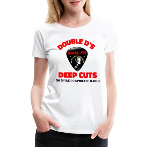 Deep Cuts T-Shirt 1!! - Women's Premium T-Shirt