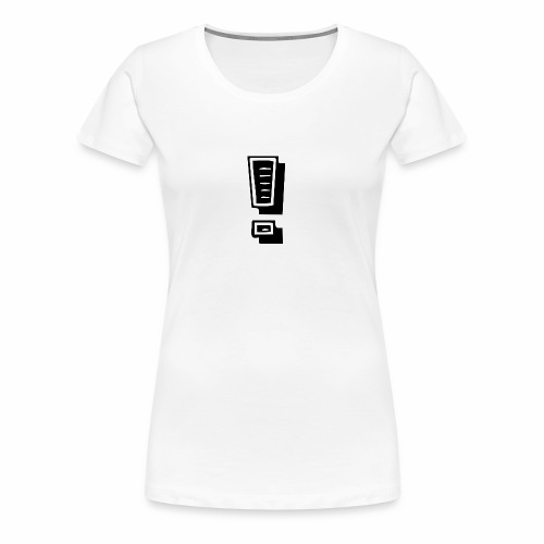 Ausrufezeichen - Exclamation Mark - Women's Premium T-Shirt