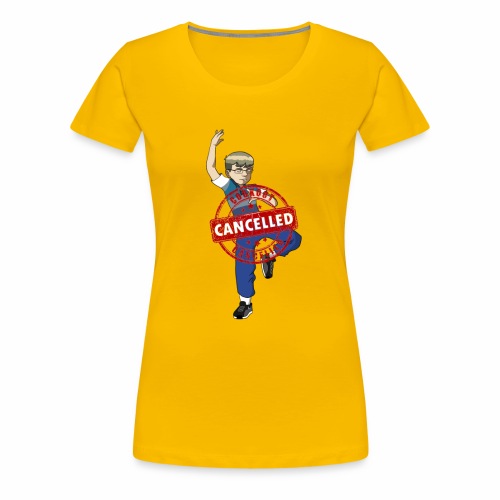 Cookout cancelled - Women's Premium T-Shirt