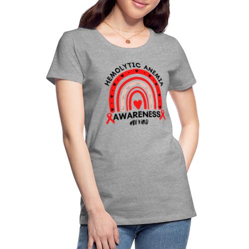 Hemolytic Anemia Awareness Rainbow Warrior Support - Women's Premium T-Shirt