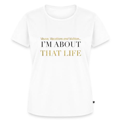 ThatLife - Women's Premium T-Shirt