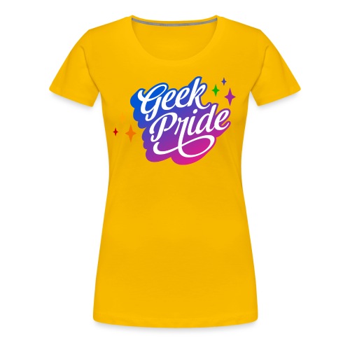 Geek Pride T-Shirt - Women's Premium T-Shirt
