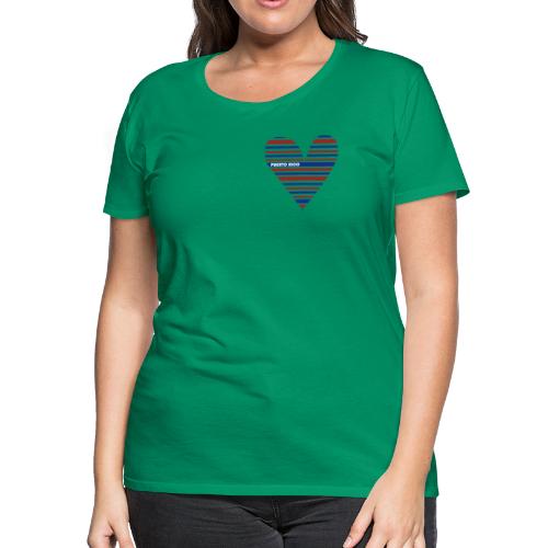 LOVE Puerto Rico - Women's Premium T-Shirt
