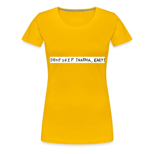 Dropship, baby! - Women's Premium T-Shirt