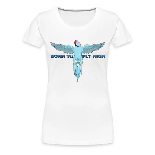 Blue Born To Fly High PNG Logo - Women's Premium T-Shirt