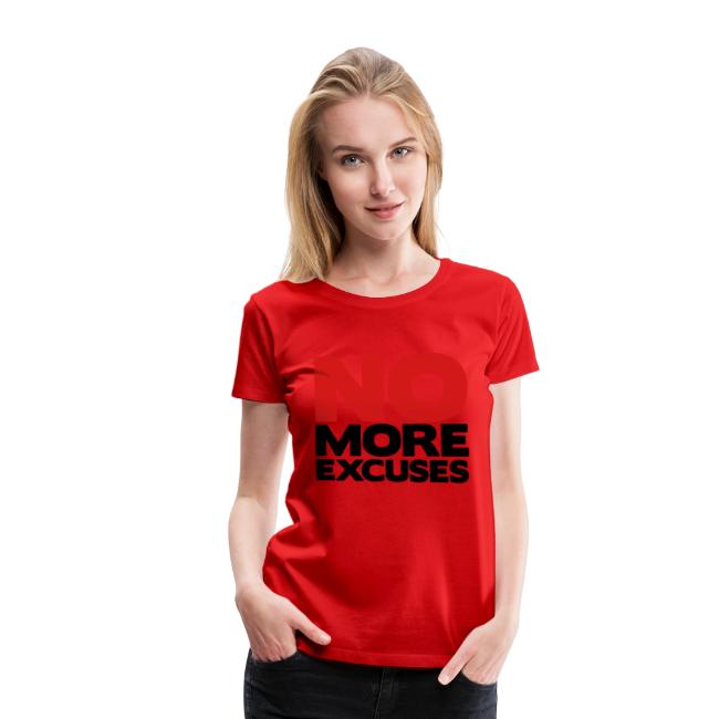 No More Excuses