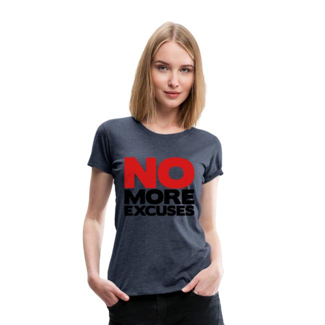 No More Excuses