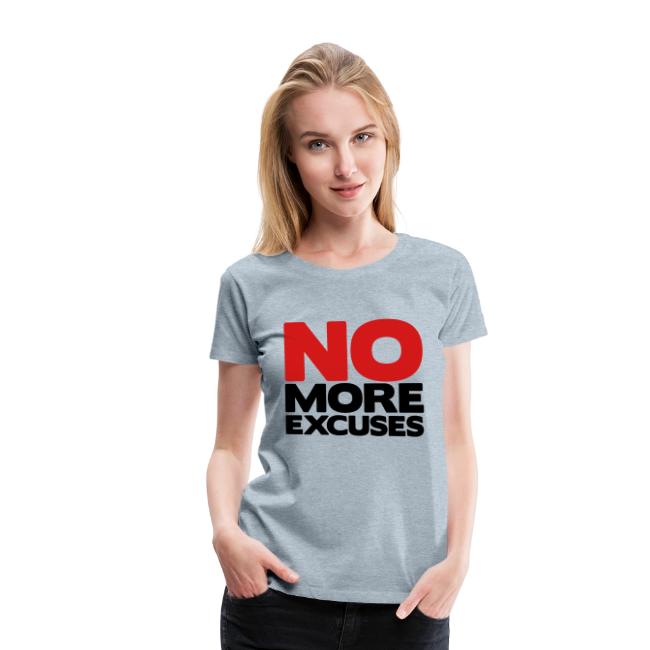 No More Excuses